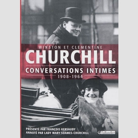 Conversations intimes 1908-1964