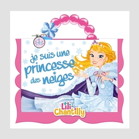 Je suis une princesse des neiges