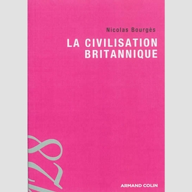 Civilisation britannique (la)