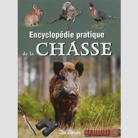 Encyclopedie de la chasse