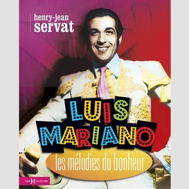 Luis mariano -les melodies du bonheur