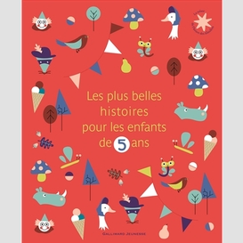 Plus belles histoires poue enfants 5 ans