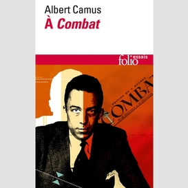 Albert camus a combat