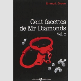 Cent facettes de mr diamonds t02