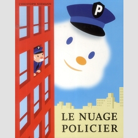 Nuage policier (le)