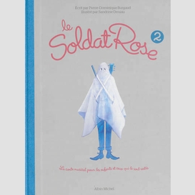 Soldat rose 2 (le)(alb grand format)