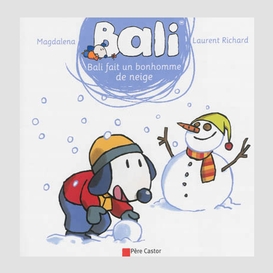 Bali fait un bonhomme de neige