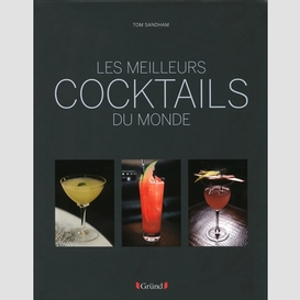 Meilleurs cocktails du monde (les)