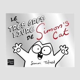 Tres gros livre de simon's cat (le)