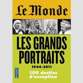 Monde les grands portraits (le)