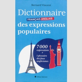Dictionnaire français-anglais des expressions populaires