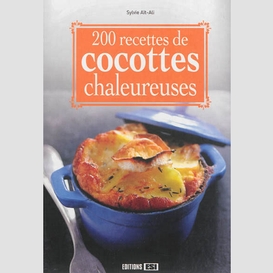 200 recettes de cocottes chaleureuses