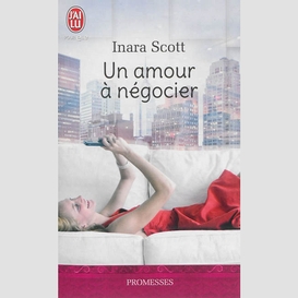 Un amour a negocier