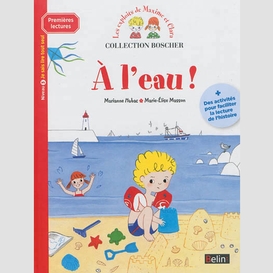 A l'eau  premieres lectures niveau 3