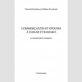 Commercantes et épouses à dakar et bamako