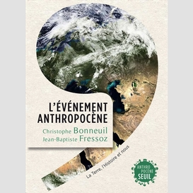 Evenement anthropocene (l')