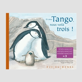 Et avec tango nous voila trois