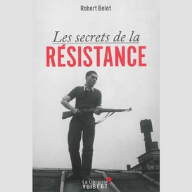 Secrets de la resistance les
