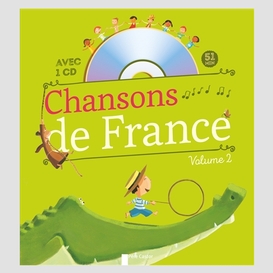 Chansons de france pour petits t02+cd