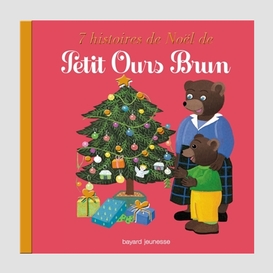 7 histoires de noel de petit ours brun