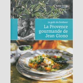 Provence gourmande de jean giono (la)