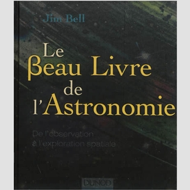 Beau livre de l'astronomie (le)
