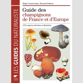 Guide des champignons de france et europ