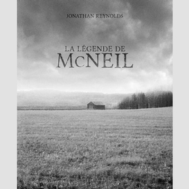 Legende de mcneil (la)