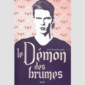 Demon des brumes (le)