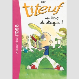 Titeuf t14 un truc de dingue