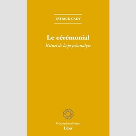 Ceremonial (le)