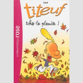 Titeuf t07 tcho la planete