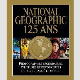 National geographic 125 ans