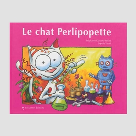 Chat perlipopette (le)