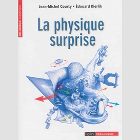 Physique surprise (la)