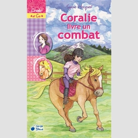 Coralie livre un combat