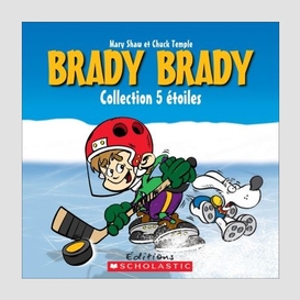 Brady brady collection 5 etoiles