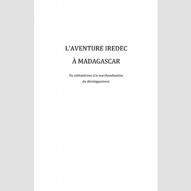 L'aventure iredec à madagascar