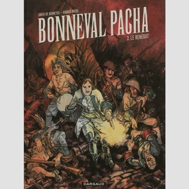 Bonneval pacha 02 renegat (le)