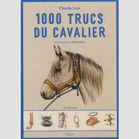 1000 trucs du cavalier