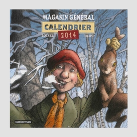 Calendrier magasin general 201