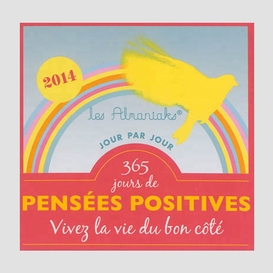 365 jours de pensees positives en 2014 a