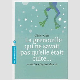 Grenouille qui ne savait pas (la)