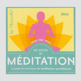 365 jours de meditations 2014 almaniaks