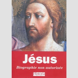 Jesus biographie non autorisee