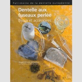 Dentelle aux fuseaux perlee (bijoux)