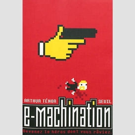E-machination