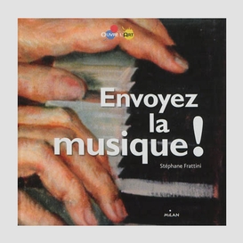 Envoyez la musique