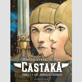 Castaka t.2 les jumelles rivales