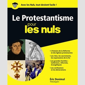 Protestantisme pour les nuls (le)